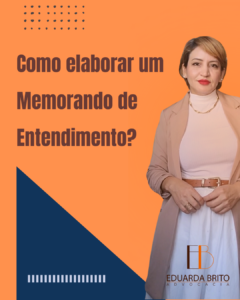 Leia mais sobre o artigo Como elaborar um Memorando de Entendimento – MOU