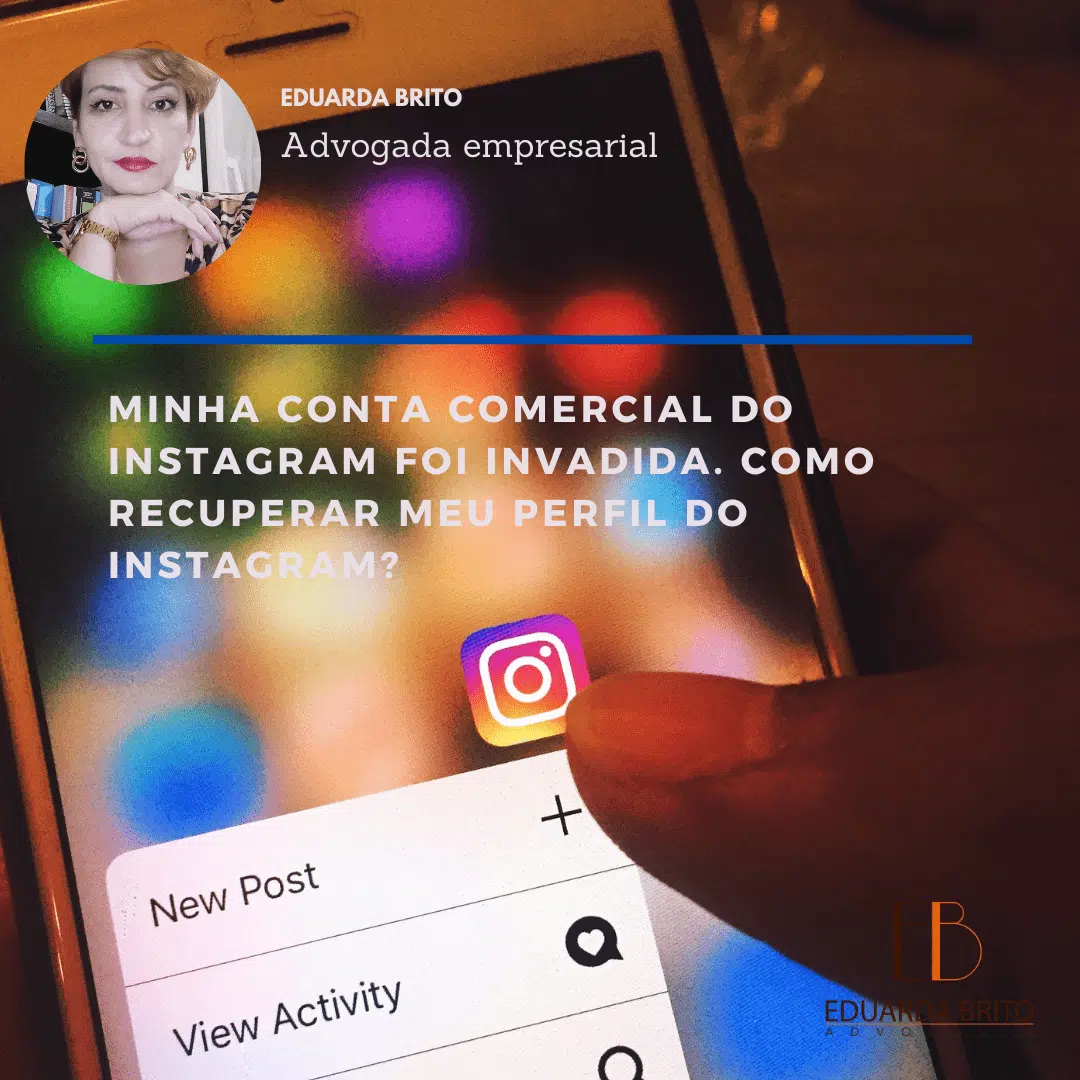 Você está visualizando atualmente Minha conta comercial do Instagram foi invadida. Como recuperar meu perfil do Instagram