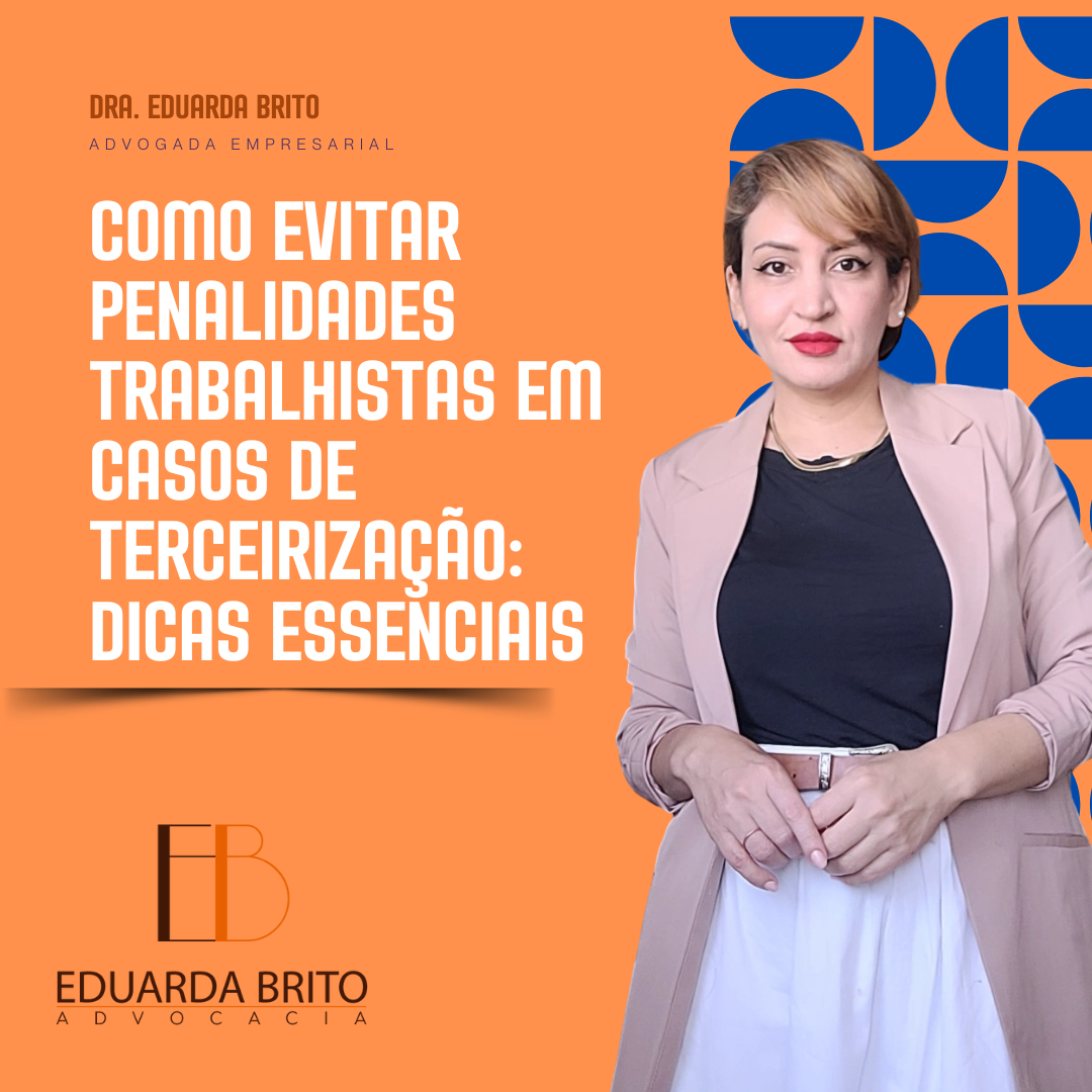 Leia mais sobre o artigo Como Evitar Penalidades Trabalhistas em Casos de Terceirização: Dicas Essenciais