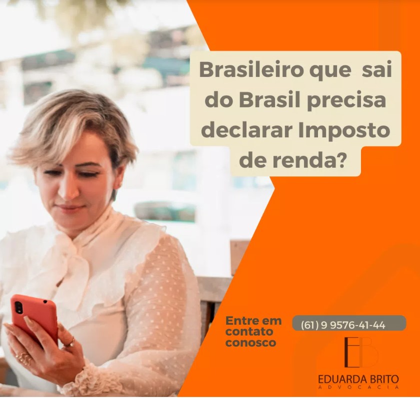 Leia mais sobre o artigo Brasileiro que mora no  exterior precisa declarar imposto de Renda?