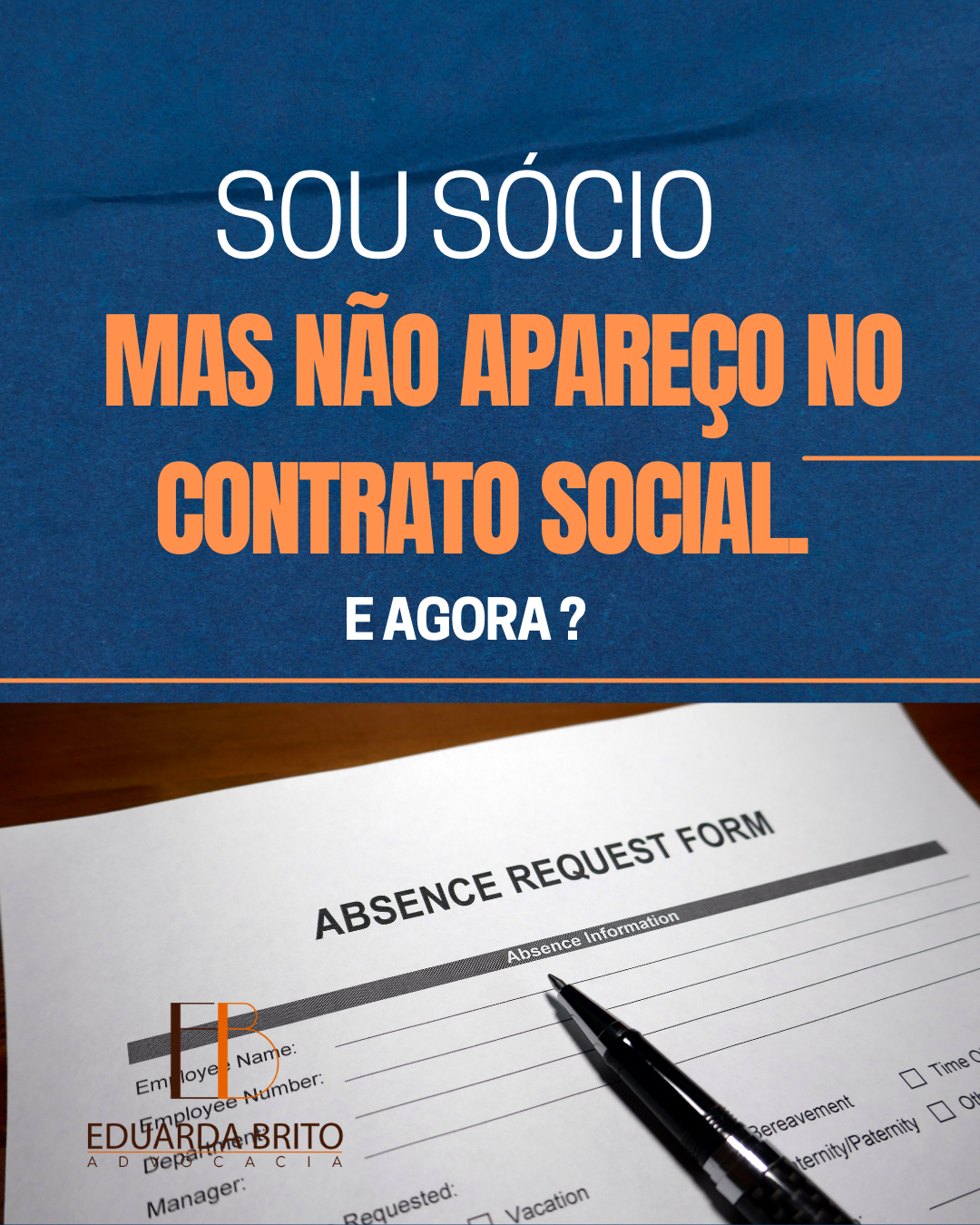 Leia mais sobre o artigo Sou Sócio, mas Não Apareço no Contrato Social. E Agora?