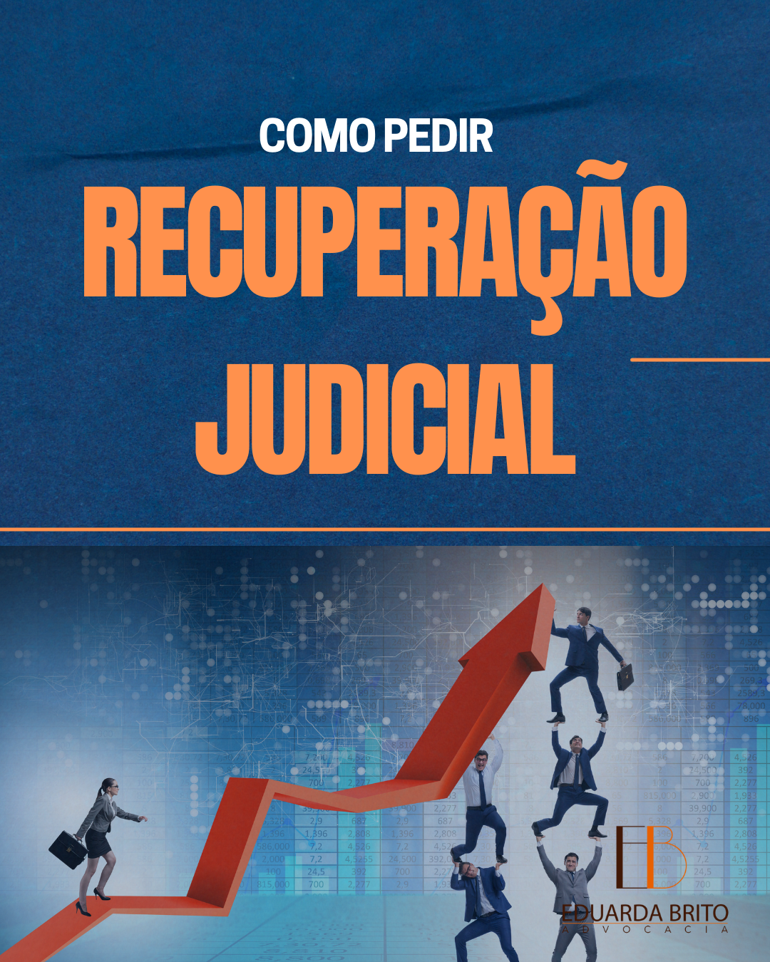 Você está visualizando atualmente O que é preciso para entrar com o pedido de Recuperação Judicial?