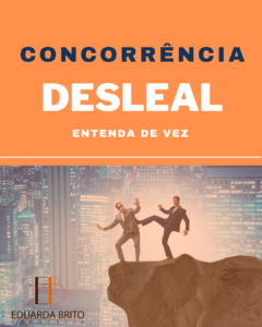 Leia mais sobre o artigo Concorrência desleal