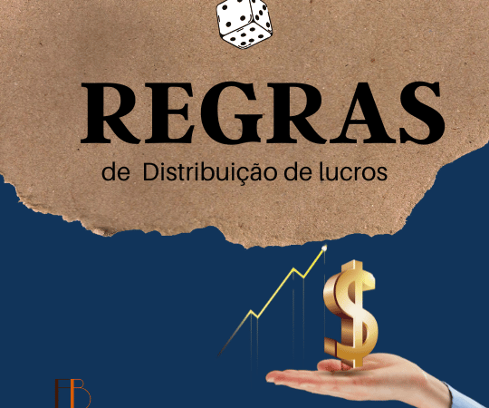 Regras de distribuição de lucros nas sociedades limitadas