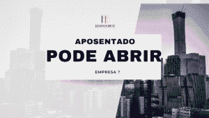 Leia mais sobre o artigo Aposentado pode abrir empresa? O que diz a lei?